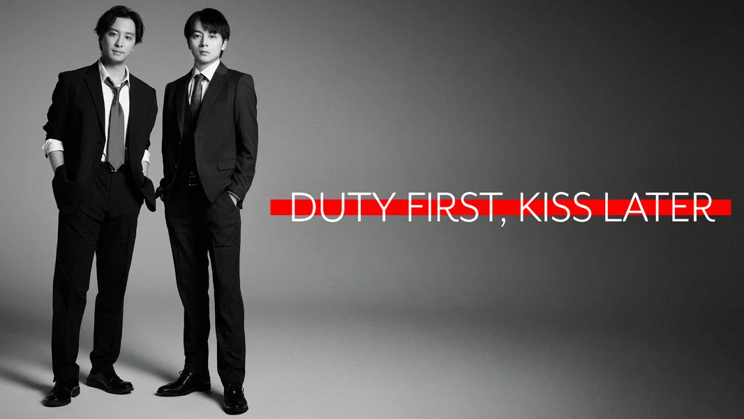 Duty First, Kiss Later