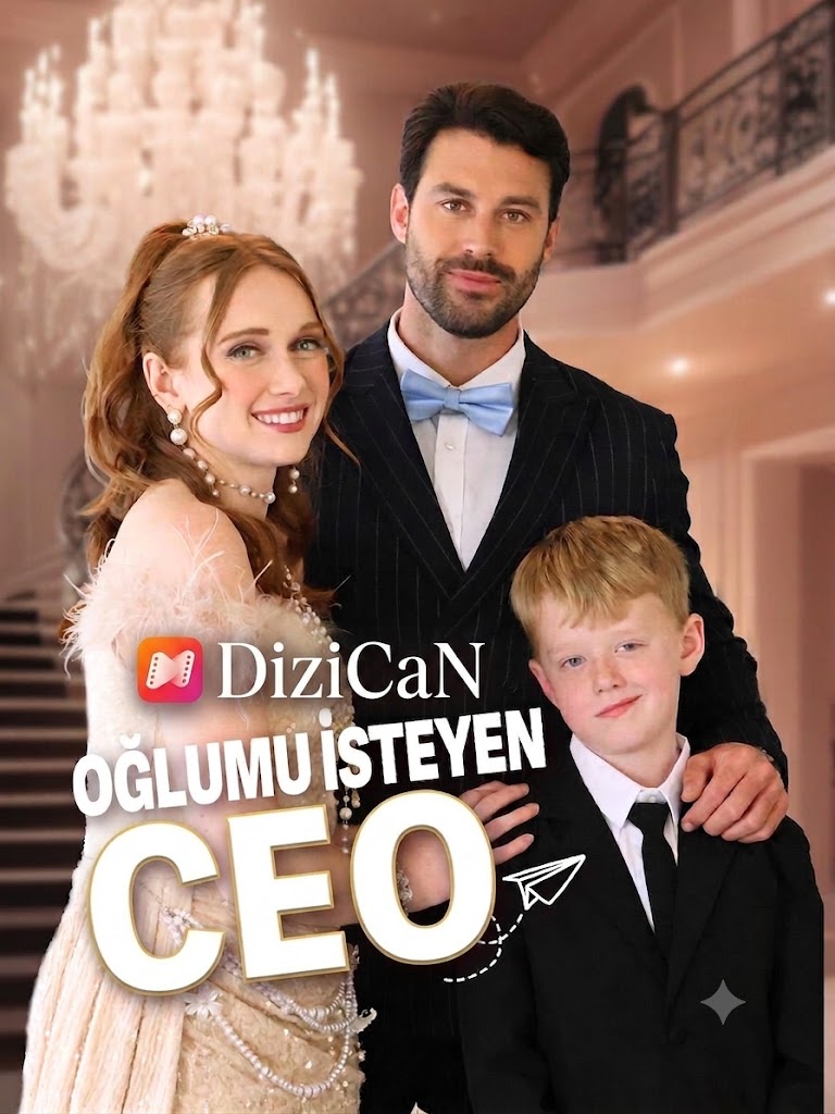 Oğlumu İsteyen CEO