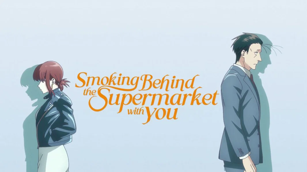 Smoking Behind the Supermarket with You
